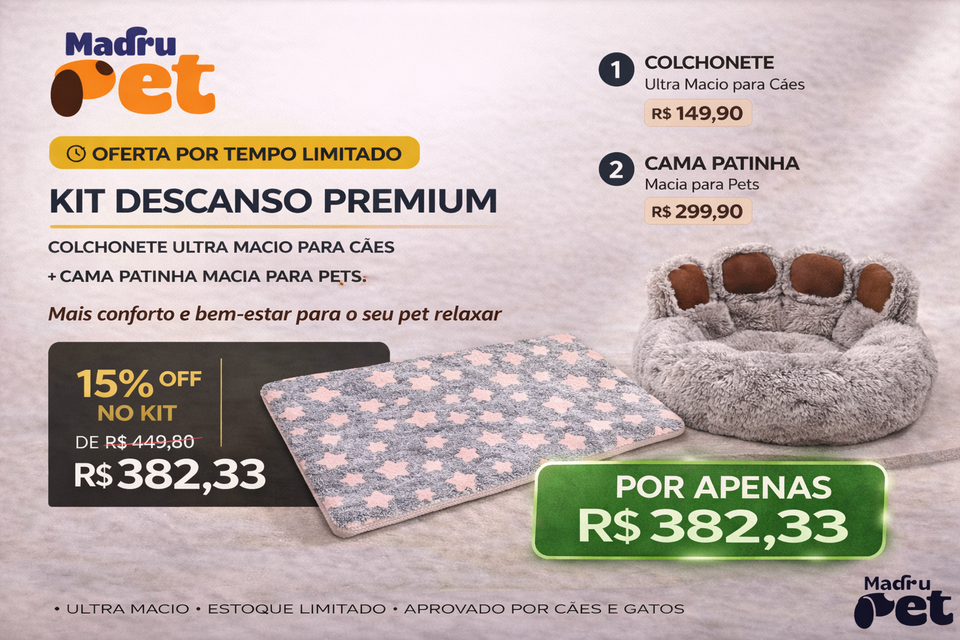 Kit Descanso Premium Madrupet com colchonete ultra macio e cama patinha macia para conforto de pets