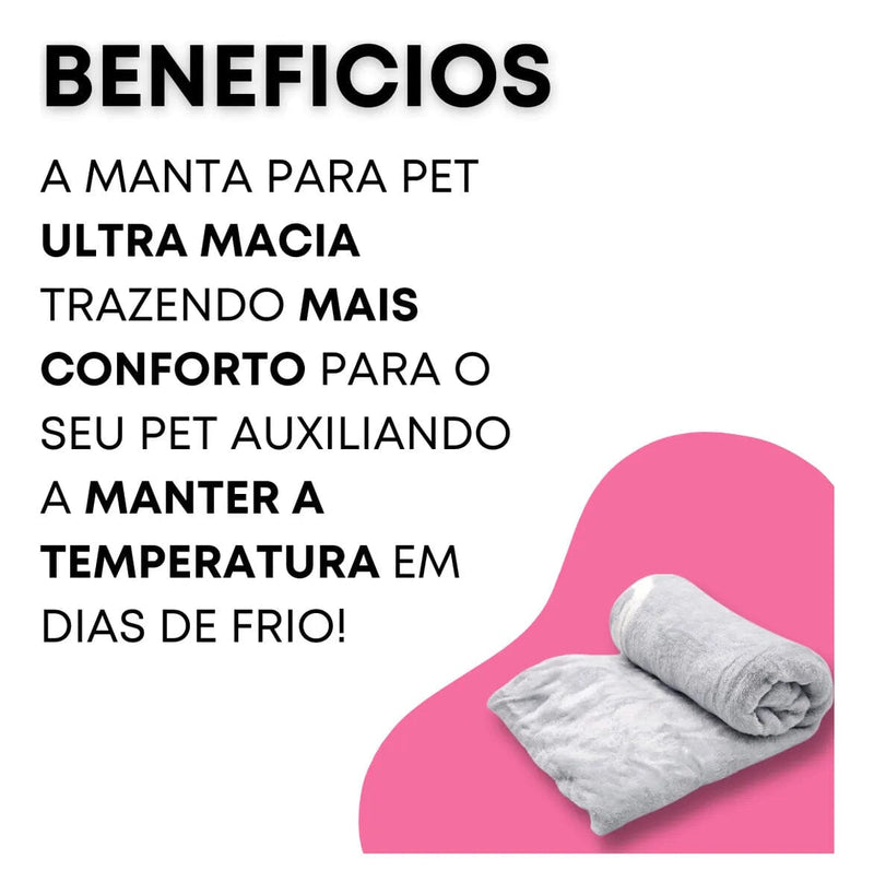 Manta Pet Super Macia – Aconchego Quentinho p/ Cães e Gatos Madrupet 